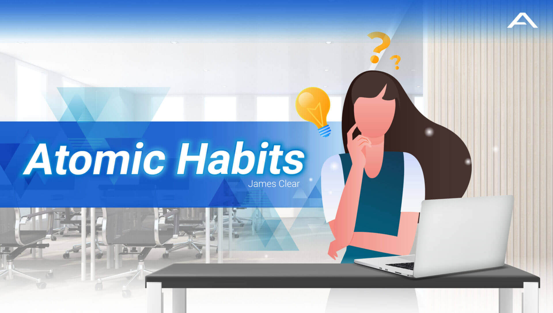 8 Key Insights เพราะชีวิตดีได้กว่าที่เป็น (Atomic Habits) ADGES